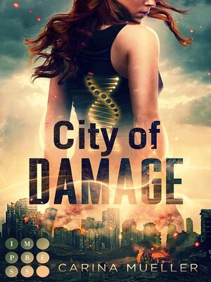 cover image of City of Damage (Brennende Welt 1)